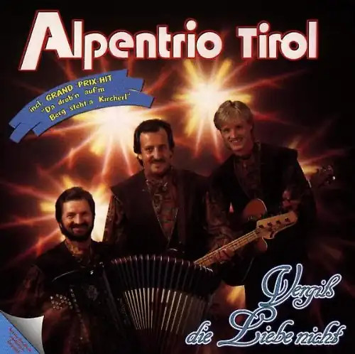 Alpentrio tirol vergiss - alpentrio,
