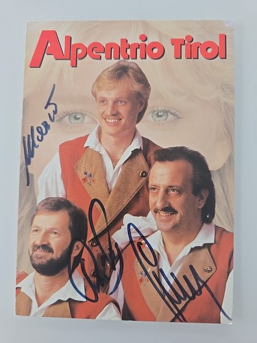 Alpentrio tirol autogramm - alpentrio,